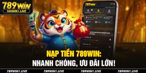 Nạp tiền 789Win
